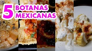 Botanas Mexicanas Rápidas Simples y DELICIOSAS [upl. by Flessel]