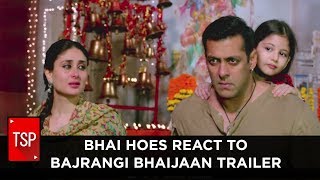 TSP  Bhai Hoes react to Bajrangi Bhaijaan Trailer [upl. by Eedya]