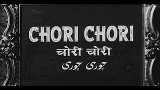 Chori Chori  1956  Nargis Raj Kapoor [upl. by Yroffej241]