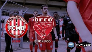 U17 NATIONAUX FC Montceau Bourgogne  Dijon FCO [upl. by Ecirtra]