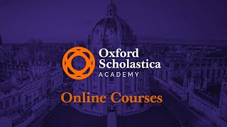 Oxford Scholastica Online Courses 2025 [upl. by Nytsirhc]