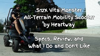 S12X Vita Monster AllTerrain Mobility Scooter Review HeartwayTGAEV Rider [upl. by Os327]