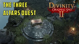 The Three Altars Quest Divinity Original Sin 2 [upl. by Teryl]