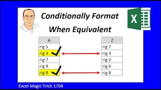 Conditionally Format When Two Columns have Same Value Excel Magic Trick 1704 [upl. by Janos]