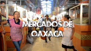 Mercados de Oaxaca [upl. by Bartholemy]