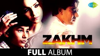 Zakhm  Full Album Jukebox  Ajay Devgan  Pooja Bhatt [upl. by Ackerley690]