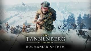 Tannenberg  Roumanian Anthem [upl. by Baniaz594]