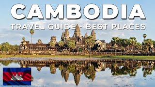 CAMBODIA Travel Guide  Best Places to Visit in Cambodia 2024 [upl. by Erina]