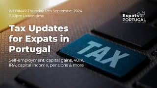 Tax Updates for Expats in Portugal  Double Taxation Treaties [upl. by Akeylah776]