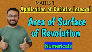 Application of Definite Integrals  Problems  Area of Surface of Revolution  Maths 1  in हिन्दी [upl. by Dicky]