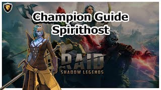 RAID Shadow Legends  Spirithost Champion Guide [upl. by Aiceila711]