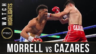 Morrell Jr vs Cazares HIGHLIGHTS June 27 2021  PBC on FOX [upl. by Adranoel]