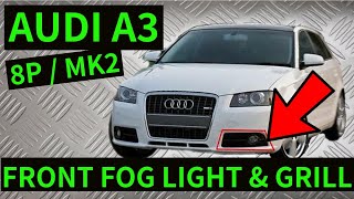 AUDI A3 8P  How To Remove Front Bumper Fog Light amp Grill Trim Removal [upl. by Wehrle]