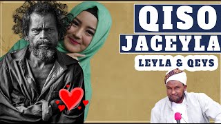 Qiso jaceyl ah ᴴᴰ┇Sheekh Xuseen Cali Jabuuti 2022 [upl. by Leiruh]