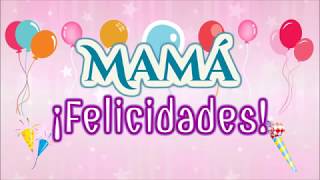 Mañanitas para mamá Con imágenes [upl. by Kelsi430]