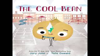 The Cool Bean by Jory John Pete Oswald Illustrations  Read Well  Read Aloud Videos for Kids [upl. by Nagaek]