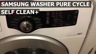 How to Self Clean Washing Machine Samsung Pure Cycle  Self Clean Plus [upl. by Tiff]