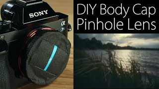 How to make a Body Cap Pinhole Lens for your Digital Camera [upl. by Esil919]