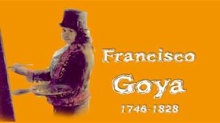 The life of the Spanish painter Francisco Goya [upl. by Deyas]