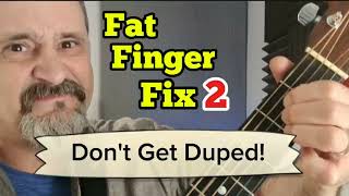 Fat Fingers Fix 2 Dont Get Duped [upl. by Esten952]