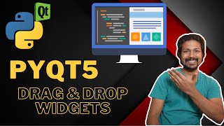 PYQT5 Tutorial Series  Drag amp Drop Widgets Easily [upl. by Strong401]