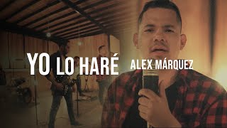 Alex Marquez  Yo Lo Haré Video Oficial [upl. by Meekahs]