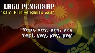 LAGU PENGAKAP LIRIK  KAMI PILIH PENGAKAP SAJA [upl. by Oflodur]