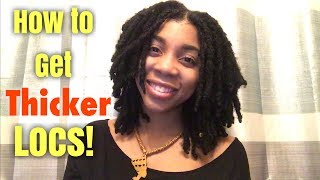 How to Get THICKER Locs My Personal Tips Shared [upl. by Letsyrhc156]