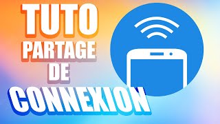 Le tuto ULTRA COMPLET pour tout savoir sur le partage de connexion ANDROID ET IOS  Astuces Vacances [upl. by Ainek]