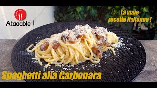 Spaghetti alla Carbonara  La vraie recette Italienne [upl. by Ellerol]