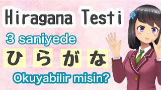 Hiragana Okuyabilir Misin【Japonca Quiz】 [upl. by Nonnaer]