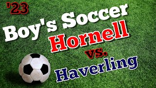 Hornell Red Raiders at Haverling Rams Boys Varsity Soccer [upl. by Sherris]