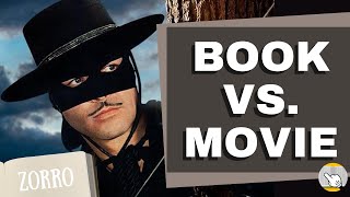 Book vs Movie The Sign of Zorro [upl. by Nnaeitak]