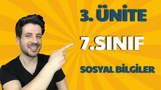 7 SINIF 3 ÜNİTE FULL TEKRAR  İnsanlar Yerler ve Çevre  2024 [upl. by Johny]