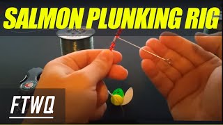 Salmon Plunking Rig How to Plunk for Salmon Oregon Salmon Fishing Setup [upl. by Yllas]