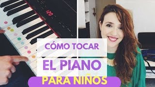 Cómo tocar el piano fácil para niños [upl. by Allimaj]