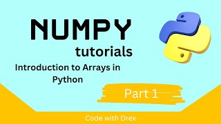 Numpy Python tutorial  Introduction to Array Part 1 [upl. by Biegel]