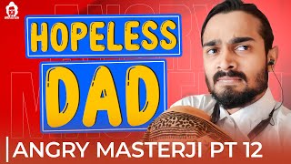 Bubbly sir is hopeless dad  Angry Masterji Part 12  BB Ki Vines [upl. by Steck]