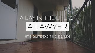 A Day in the Life of a Lawyer  What Does a Lawyer Actually Do [upl. by Enyehc]