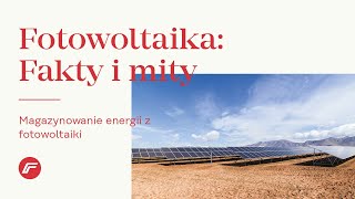 Dla inwestora Fakty i mity Jak magazynować energię z fotowoltaiki  wady zalety PL [upl. by Otineb]