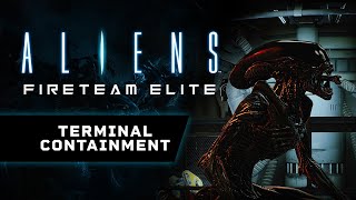 Aliens Fireteam Elite Alien Day Update  Terminal Containment [upl. by Alejandrina893]