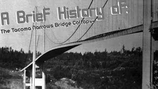 Brief history of The Tacoma Narrows Bridge Collapse 1940 [upl. by Dlorej]