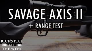 Savage Axis II Review  Range Test  Ricks Pick of The Week [upl. by Ayotel]