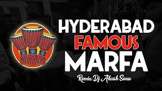 Hyderabad Famous Marfa Band Remix Dj Akash Sonu [upl. by Conti]