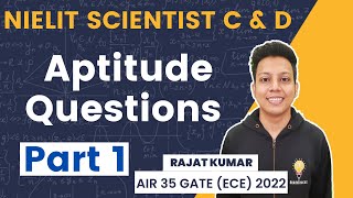 NIELIT Scientist C amp D Previous Year  Aptitude  Part 1  Rajat Kumar AIR 40 GATE ECE 2021 [upl. by Rese]