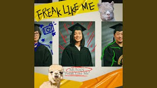 Freak Like Me [upl. by Petunia]