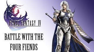 Final Fantasy IV OST Battle With the Four Fiends [upl. by Hanas]