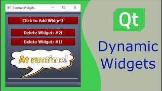 How to Add amp Remove Qt Widgets Dynamically at Runtime [upl. by Anawak]