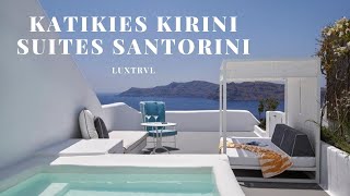 Katikies Kirini Suites amp Spa Santorini [upl. by Yrtnej]