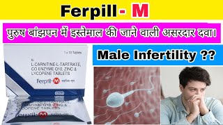 Ferpill M Tablet for Male Infertility 🔥 [upl. by Dreher251]